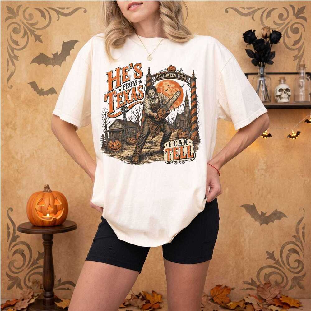 He_s From Texas I Can Tell Shirt White